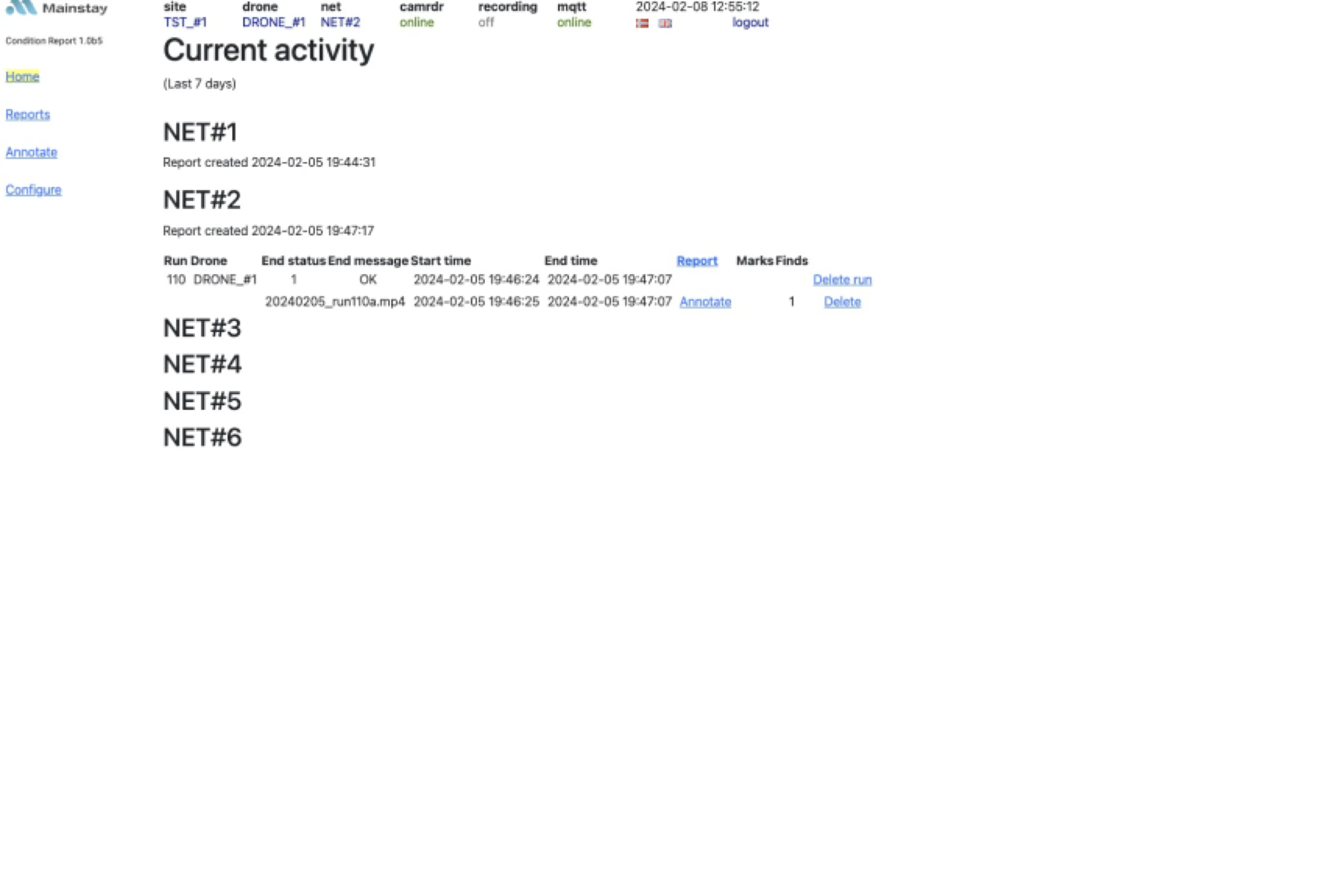 The original Mainstay interface: a plain, unstyled list of nets and drone runs