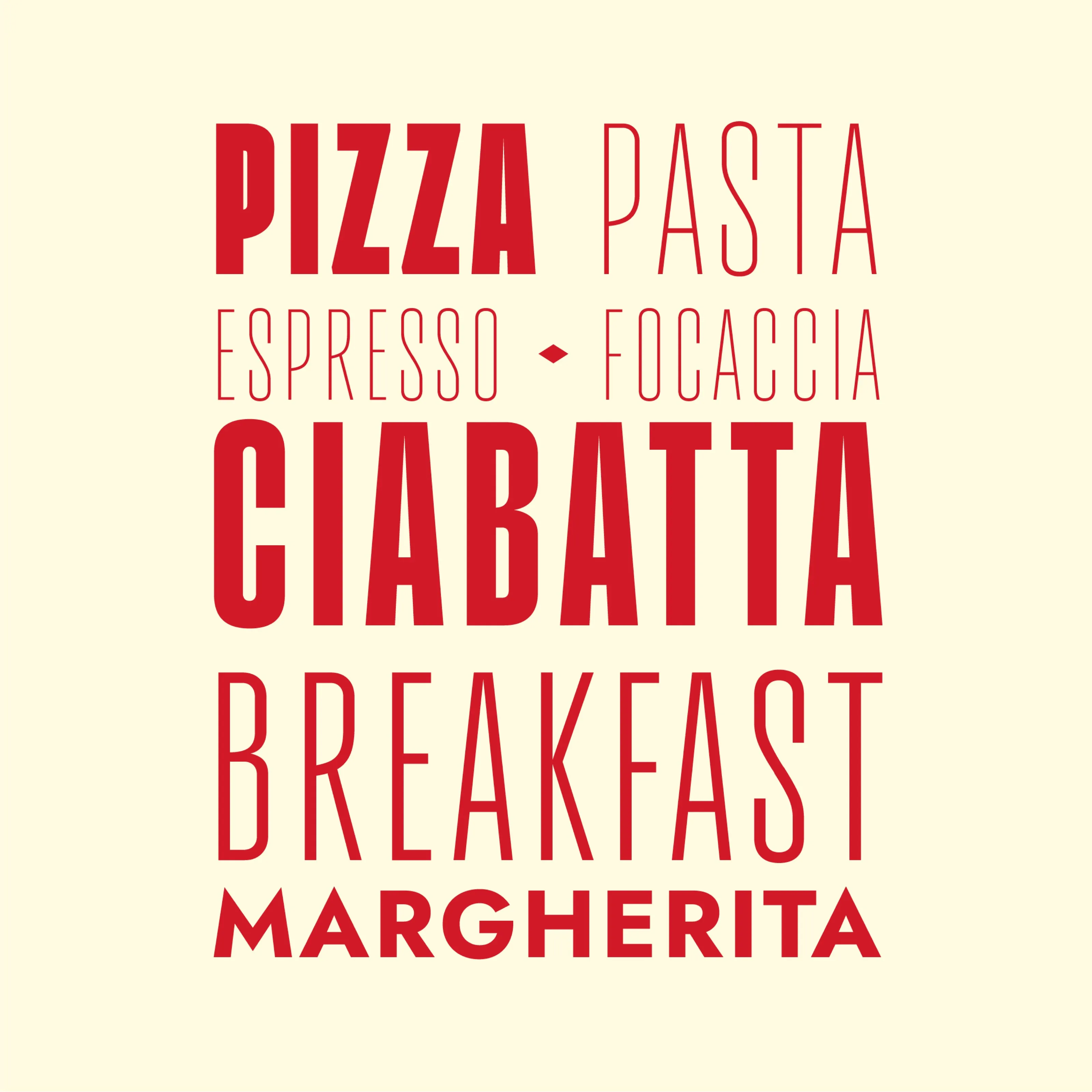 Red typographic poster listing pizza, pasta, espresso, focaccia, ciabatta, breakfast and margherita
